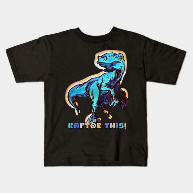 Raptor This! Kids T-Shirt by Lees Tees